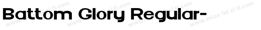 Battom Glory Regular字体转换
